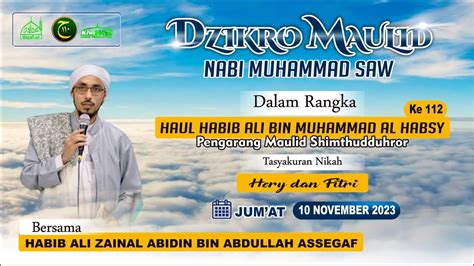 LIVE Majlis Ta Lim Sholawat Khoirul Wasilah Haul Al Habib Ali