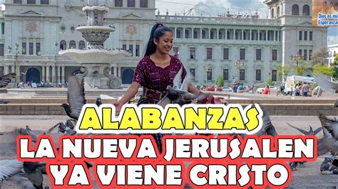 Ana Gonzales Alabanzas A Que Tu Te Vas Y Yo Tambien A La Nueva Jerusalen Viene Cristo SeÑales