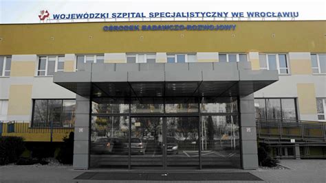 Wroc Awski Szpital Przy Kamie Skiego Mo E Zosta Zamkni Ty Wiadomo Ci