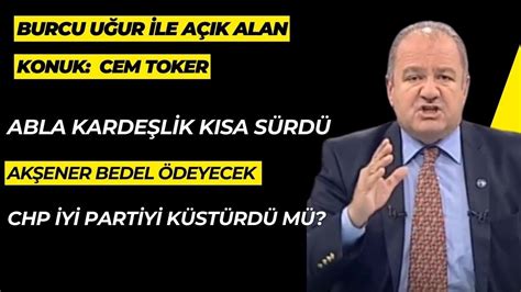 Akşener Hayır Dedi Şimdi Ne Olacak Konuk Cem Toker meralakşener