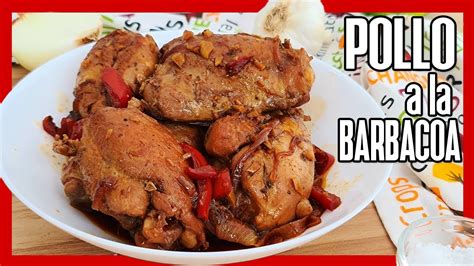 C Mo Hacer Pollo A La Barbacoa Cubano F Cil Receta Cubana Youtube