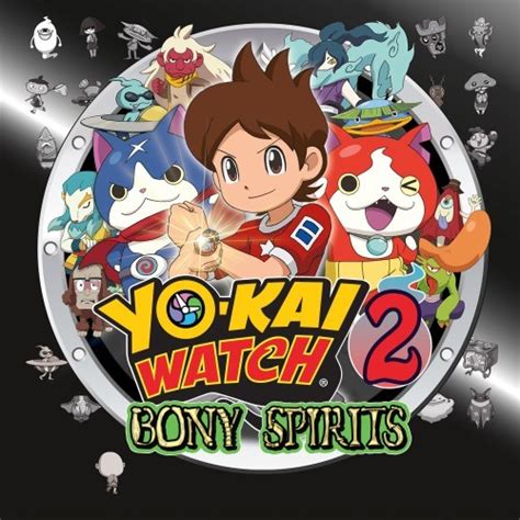 Yo-kai Watch 2: Bony Spirits - Metacritic