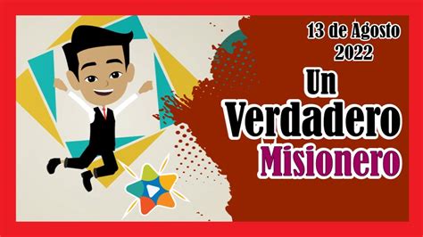 Informe Misionero Adventista Ni Os Agosto Un Verdadero