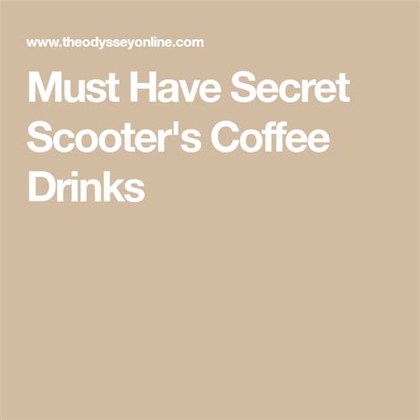 Must Have Secret Scooter's Coffee Drinks | Coffee drinks, Pumpkin ...