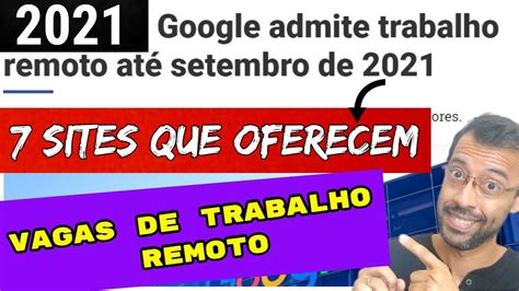 Como Encontrar Um Trabalho Remoto 7 Sites Que Oferecem Vagas De