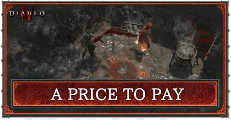 A Price To Pay Quest Walkthrough Diablo D Game