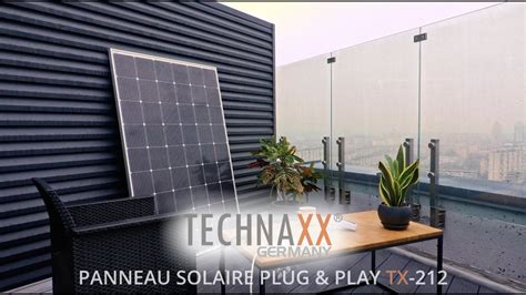 Technaxx Panneau Solaire Plug Play W Tx French Youtube