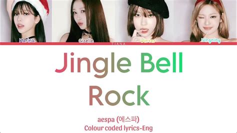 Aespa “jingle Bell Rock” Colour Coded Lyrics Eng Youtube