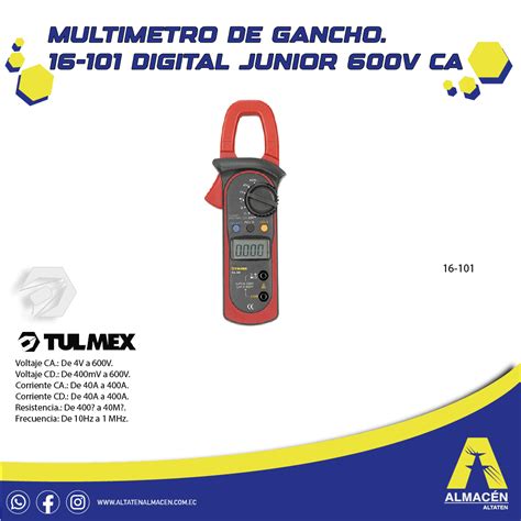 MULTIMETRO DE GANCHO 16 101 DIGITAL JUNIOR 600V CA TULMEX ALMACÉN