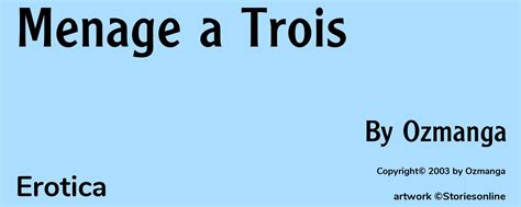 Menage A Trois Erotica Sex Story