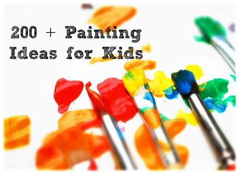 200+ Painting Ideas for Children - Emma Owl