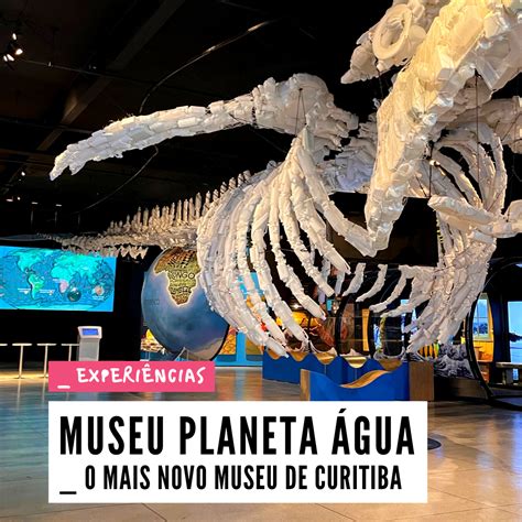 Imagens De Museu Planeta Água - MUSEU PLANETA ÁGUA | Curitibando em Família