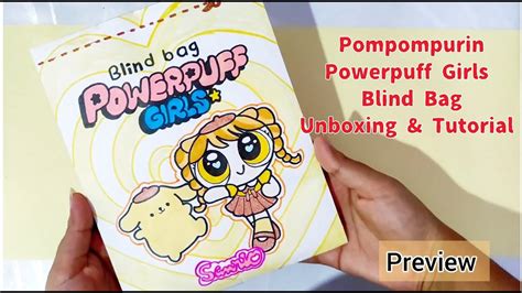 Sanrio Pompompurin Powerpuff Girls Blind Bag Tutorial Doll Dressup