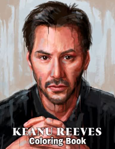 Keanu Coloring Book High Quality Original Reeves Awesome Exclusive