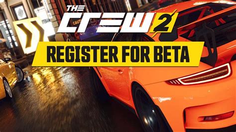 Registration Now Open for The Crew 2 Beta Access