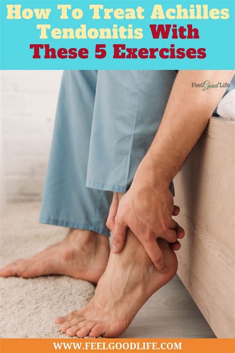 How To Treat Achilles Tendonitis Top 5 Exercises Artofit