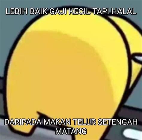 7 Meme Perbandingan Gaji Kecil Dengan Kebiasaan Nyeleneh