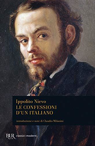 Le Confessioni D Un Italiano Di Ippolito Nievo Letture Org