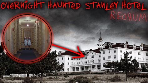 Overnight Haunted Stanley Hotel Stephen King S The Shining Hr