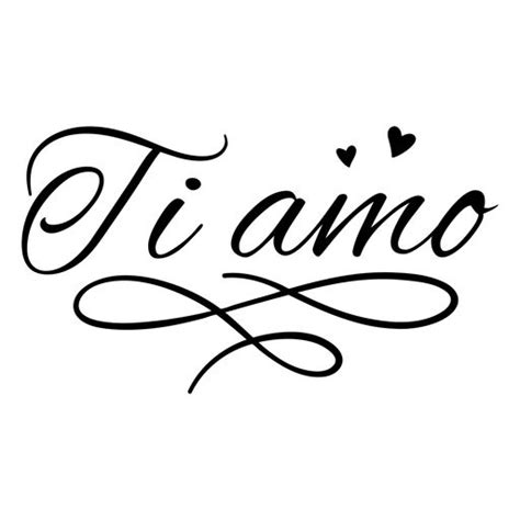 Ti Amo Italian Quote Png Svg Design For T Shirts I Love You