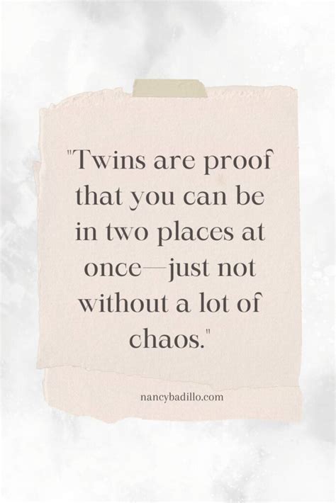 Quotes About Twins (120 Sayings To Give You A Laugh) - Nancy Badillo