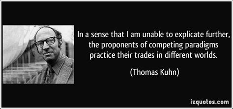 Thomas Kuhn Quotes. QuotesGram