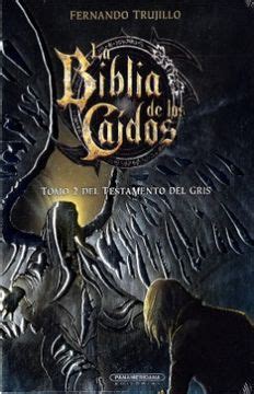 La Biblia De Los Caidos Tomo Del Testamento Del Gris Descargar Epub