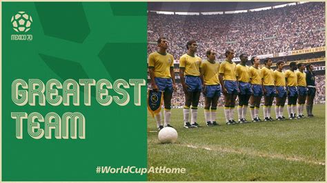 The Greatest Team Brazil At 1970 Fifa World Cup Narrated By Arsene