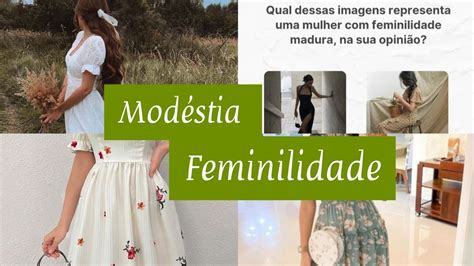 MODÉSTIA É UMA CARACTERISTICA DA FEMINILIDADEModéstia no Lar Amor