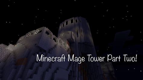 Minecraft Mage Tower Finishes It’s First Level And Gets Some Decorations Youtube