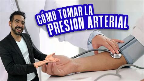 Cómo Tomar La Presión Arterial Manualmente Tutorial Youtube