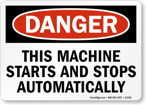 Danger This Machine Starts And Stops Automatically Sign