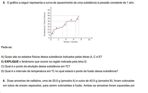 O Gráfico A Seguir Representa A Curva De Aquecimento De Uma Substância