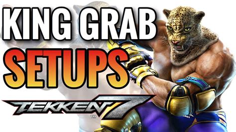 Tekken King Grab Setups Youtube