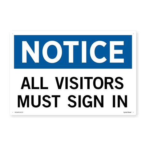 All Visitors Must Sign PVC