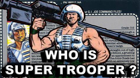 History And Origin Of GI Joe S SUPER TROOPER YouTube