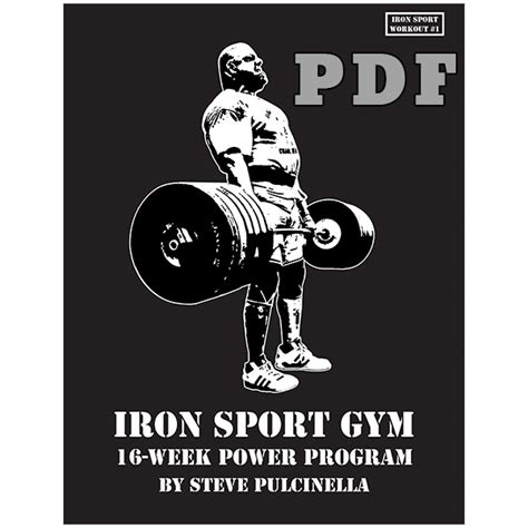 Iron Sport Workout 001 - 16-Week Power Program PDF - Iron Sport Gym