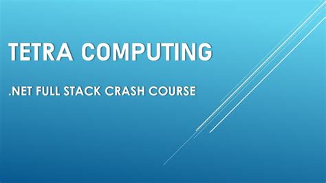 Net Full Stack Crash Course Class June Youtube