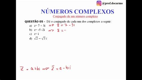 número complexo 05 Conjugado de um número complexo YouTube