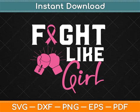 Fight Like A Girl Breast Cancer Boxing Gloves Svg Png Craft Cut File