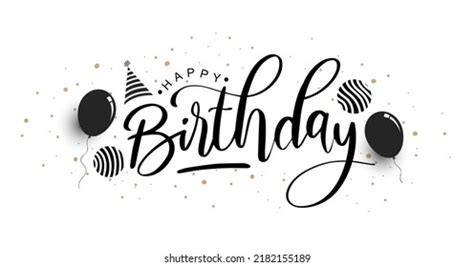 Happy Birthday Calligraphy Photos and Images | Shutterstock