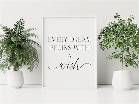 Every Dream Begins With A Wish Printable Sign Inspirational Etsy