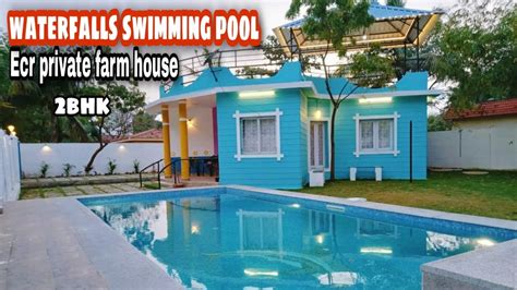 ECR Resorts Private Farm House 2bhk With Swimming Pool Ecr Yengadapora