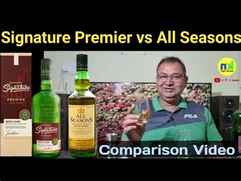 Signature Premier Vs All Seasons Whisky Comparison Video