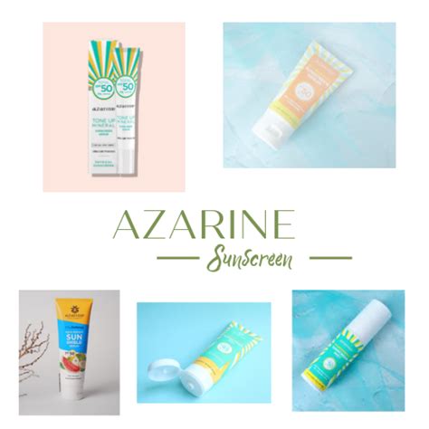 Kenali 5 Varian Sunscreen Azarine Berikut Travel Eat Read Write