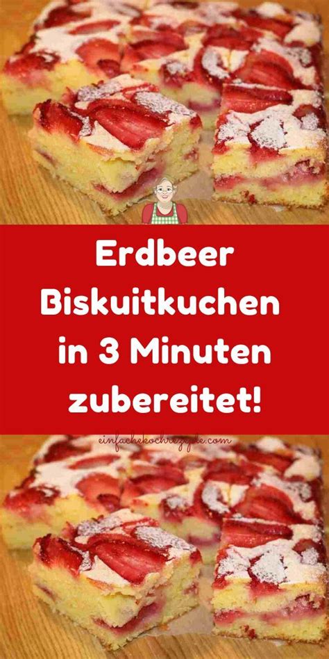 Erdbeer Biskuitkuchen In 3 Minuten Zubereitet Kochen Und Backen