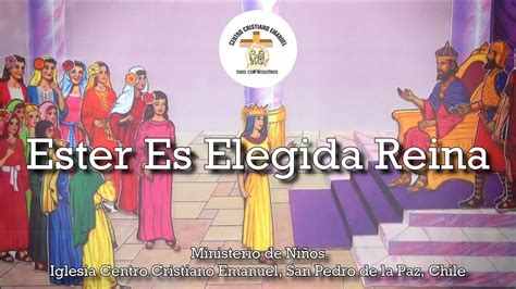 Ester Es Elegida Reina Historias B Blicas Para Ni Os Youtube