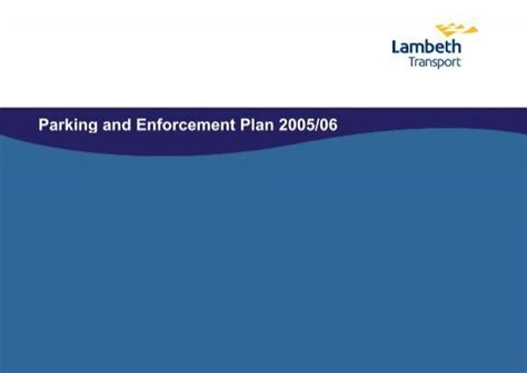 Open The Parking And Enforcement Plan 2005 Lambeth Council