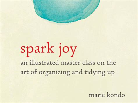 Marie Kondo on How to Recognize What Sparks Joy - Parade Home & Garden