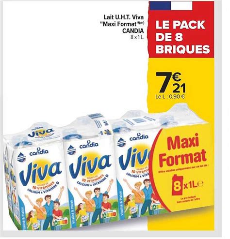 Promo Lait U H T Viva Maxi Format Candia Chez Carrefour ICatalogue Fr